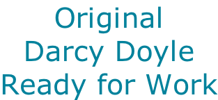 Original Darcy Doyle Ready for Work